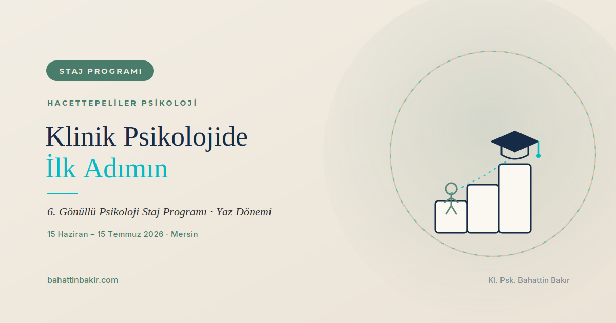 Mersin klinik psikoloji staj programı hacettepeliler psikoloji merkezi